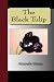 The Black Tulip (Hardcover)