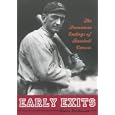 Early Exits: The Premature Endings of Baseball Careers by Brian McKenna
