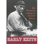 Early Exits: The Premature Endings of Baseball Careers book cover