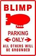 BLIMP PARKING sign * st plane flight pilot