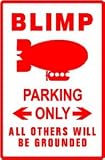 BLIMP PARKING sign * st plane flight pilot