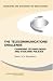 Book The Telecommunications Challenge: Changing Technologies and Evolving Policies - Report of a Symposium