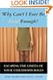 Why Can't I Ever Be Good Enough? Escaping the Limits of Your Childhood Roles