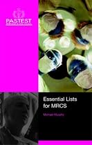 Essential Lists for Intercollegiate MRCS