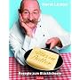 Alles in Butter: Rezepte zum Gl�cklichsein
