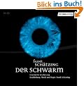 Der Schwarm, 10 Audio-CDs