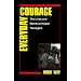 Everyday Courage: The Lives and Stories of Urban Teenagers (Qualitative Studies in Psychology)