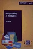 Food packaging : an introduction