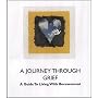 A Journey Through Grief: A Guide to Living with Bereavement