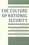 The Culture of National Security