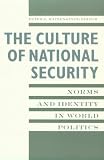 The Culture of National Security