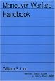 Maneuver Warfare Handbook (Westview Special Studies in Military Affairs)