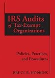 IRS Audits of Tax Exempt Organizations: Policies, Practices, and Procedures 41FPeHP5dEL. SL160 IRS Audits of Tax Exempt Organizations: Policies, Practices, and Procedures