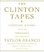 The Clinton Tapes