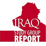 The Iraq Study Group Report: The Way Forward - A New Approach (Vintage)