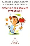 Dictature des r�gimes attention !