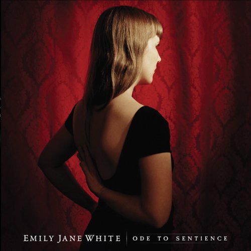 Emily Jane White - Ode to Sentience - Zortam Music