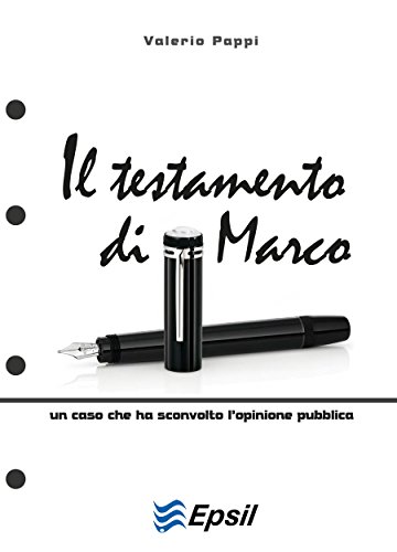 Il testamento di Marco (Italian Edition)