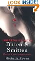 Bitten & Smitten: An Immortality Bites Novel: An Immortality Bites Novel, Book 1