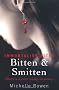 Bitten & Smitten: An Immortality Bites Novel: An Immortality Bites Novel, Book 1