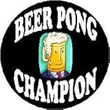 BEER PONG CHAMPION (Mug Face) 1.25″ Magnet ~ Champ