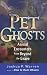 Pet Ghosts