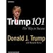 Trump 101: The Way to Success