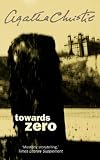 Towards Zero (Agatha Christie Collection S.)