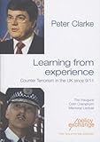 Learning from experience : counter-terrorism in the UK since 9/11