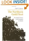 The Northern Gold Fleet: Twentieth-Century Gold Dredging in Alaska