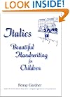 Italics: Beautiful Handwriting for Children