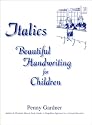 Italics: Beautiful Handwriting for Children