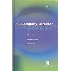 The Company Director: Powers and Duties
