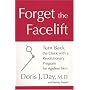 Forget the Facelift