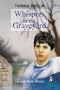 Whispers in the Graveyard (New Windmill)