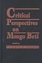 Critical Perspectives on Mongo Beti