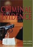 Criminal Evidence: An Introduction