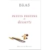Petits festins et desserts