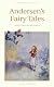 The Complete Hans Christian Andersen Fairy Tales