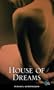 House of Dreams (House of Dreams Trilogy Book 1)