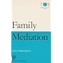 Family Mediation (Family Practice)