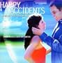 Happy Accidents