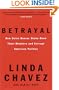 Betrayal: How Union Bosses Shake Down Their Members and Corrupt American Politics