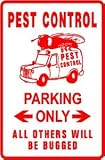 PEST CONTROL PARKING bugs terminator sign