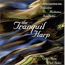 The Tranquil Harp...