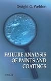 Failure Analysis of Paints and Coatings