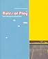 Rules of Play: Game Design Fundamentals