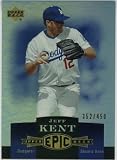 Jeff Kent Los Angeles Dodgers 2006 Upper Deck Epic Baseball Card,