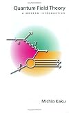 Quantum Field Theory: A Modern Introduction 