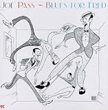 Revue Joe Pass  / Blues for Fred